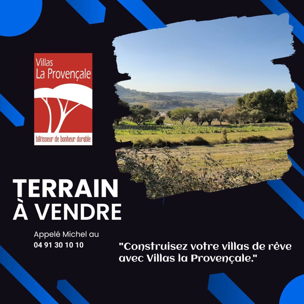 Un cadre privilégié pour construire votre villa à Ollioules